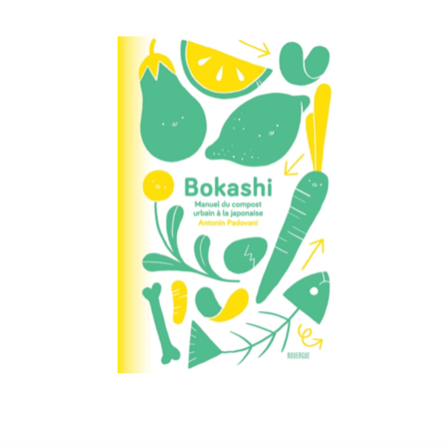 Livre Manuel du bokashi "compost urbain à la japonaise"